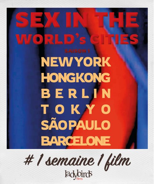 #1S1F Sex in the World’s Cities #1